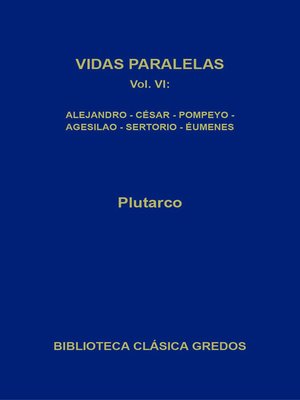 cover image of Vidas paralelas VI